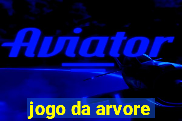 jogo da arvore